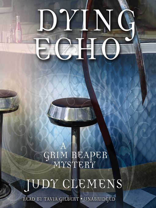 Title details for Dying Echo by Judy Clemens - Wait list
